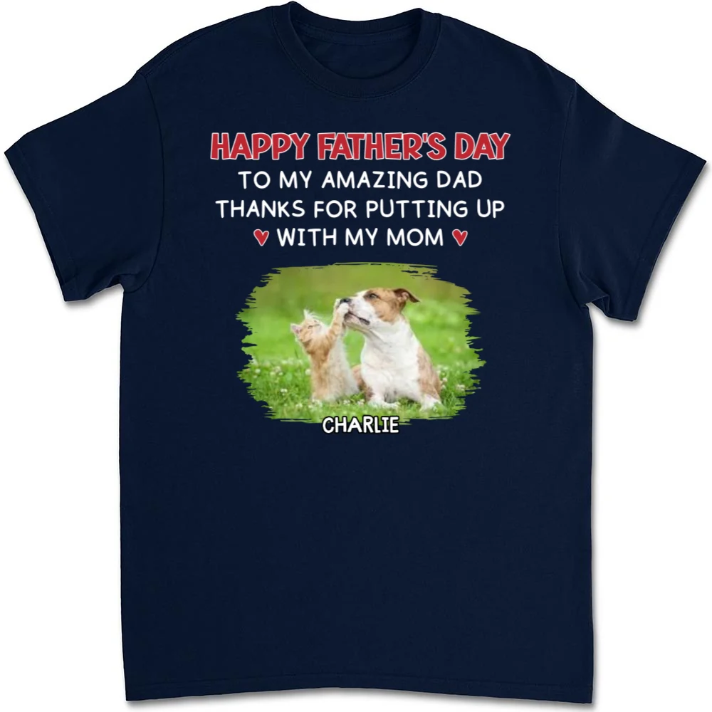 Putting Up With Pet Version Photo - Personalized Custom Unisex T-Shirt - Image 3