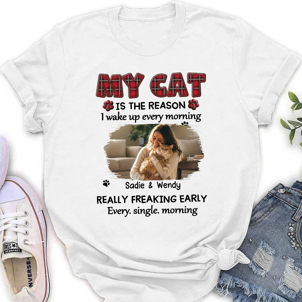 Reason Why I Wake Up Photo - Personalized Custom Women's T-Shirt