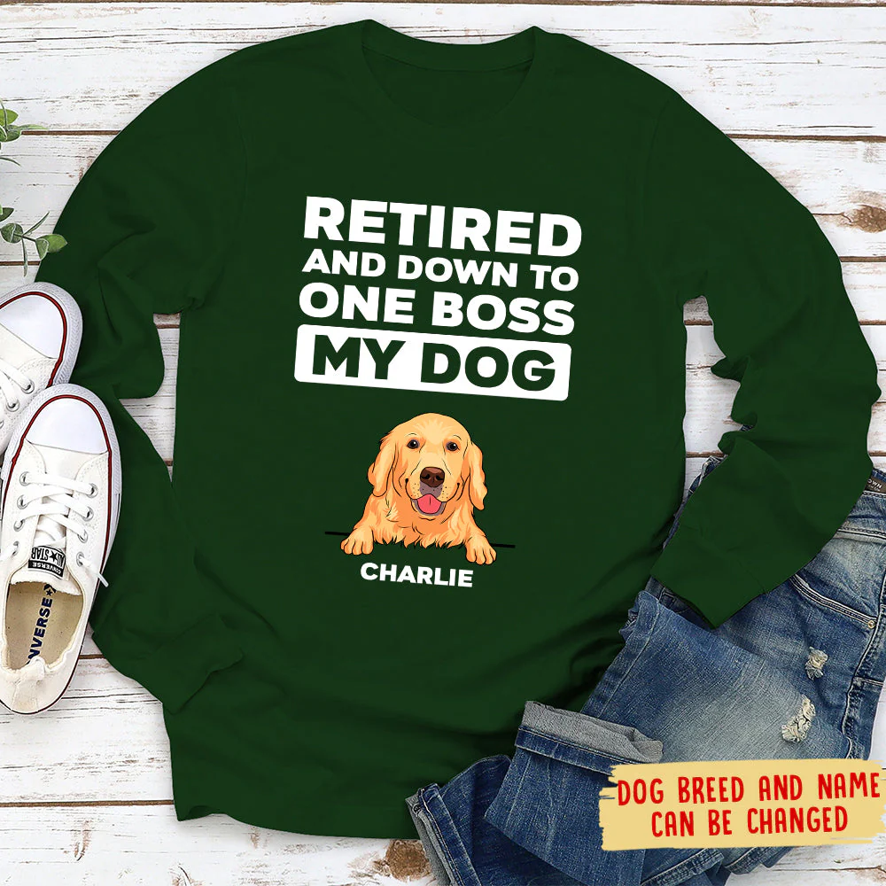 Retired Down To One Boss - Personalized Custom Long Sleeve T-shirt - Image 3