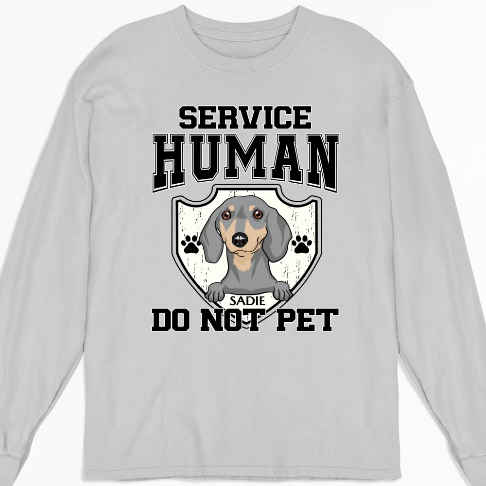 Service Human Do Not Pet - Personalized Custom Long Sleeve T-Shirt - Image 3