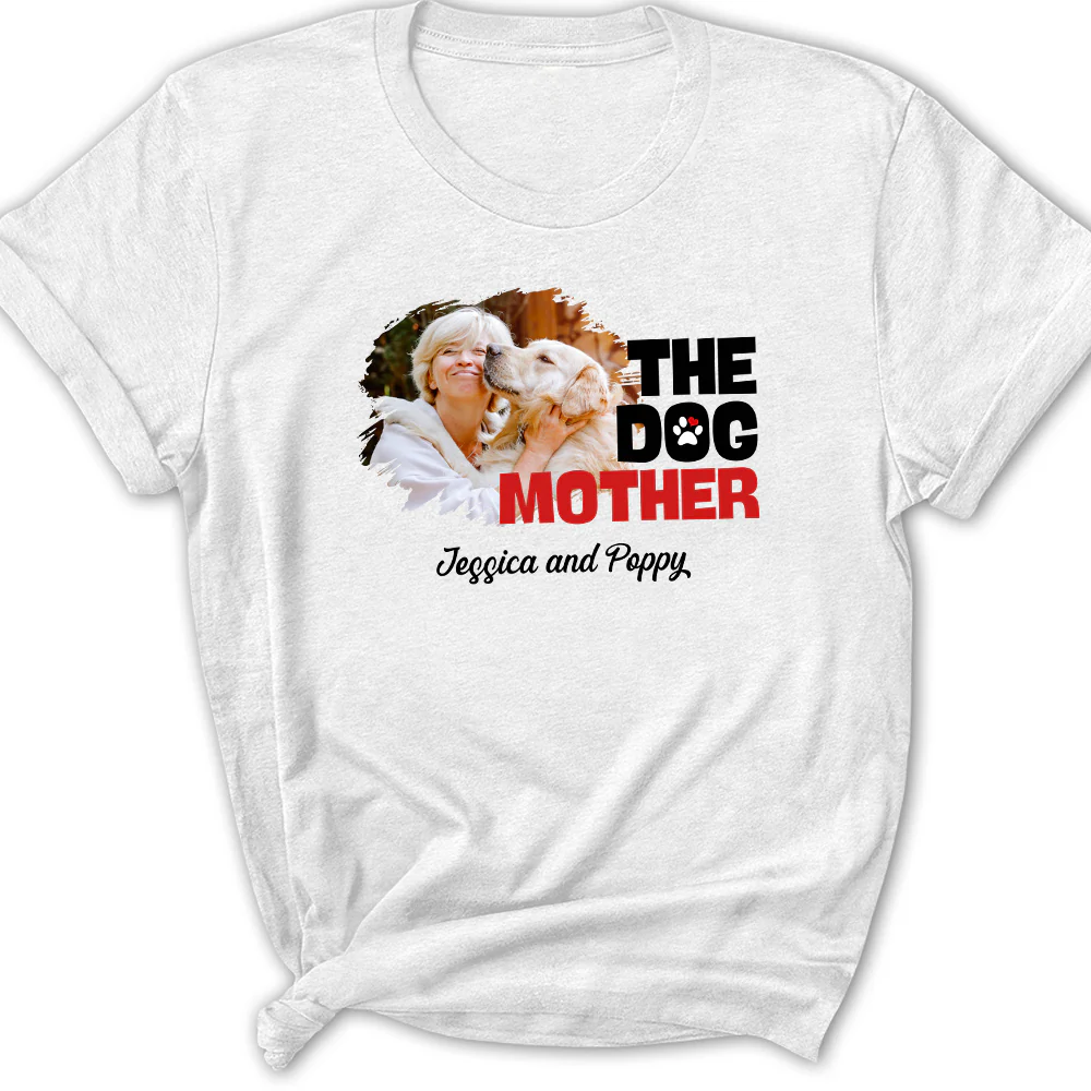 Slay Dog Mother Photo - Personalized Custom Woman T-shirt