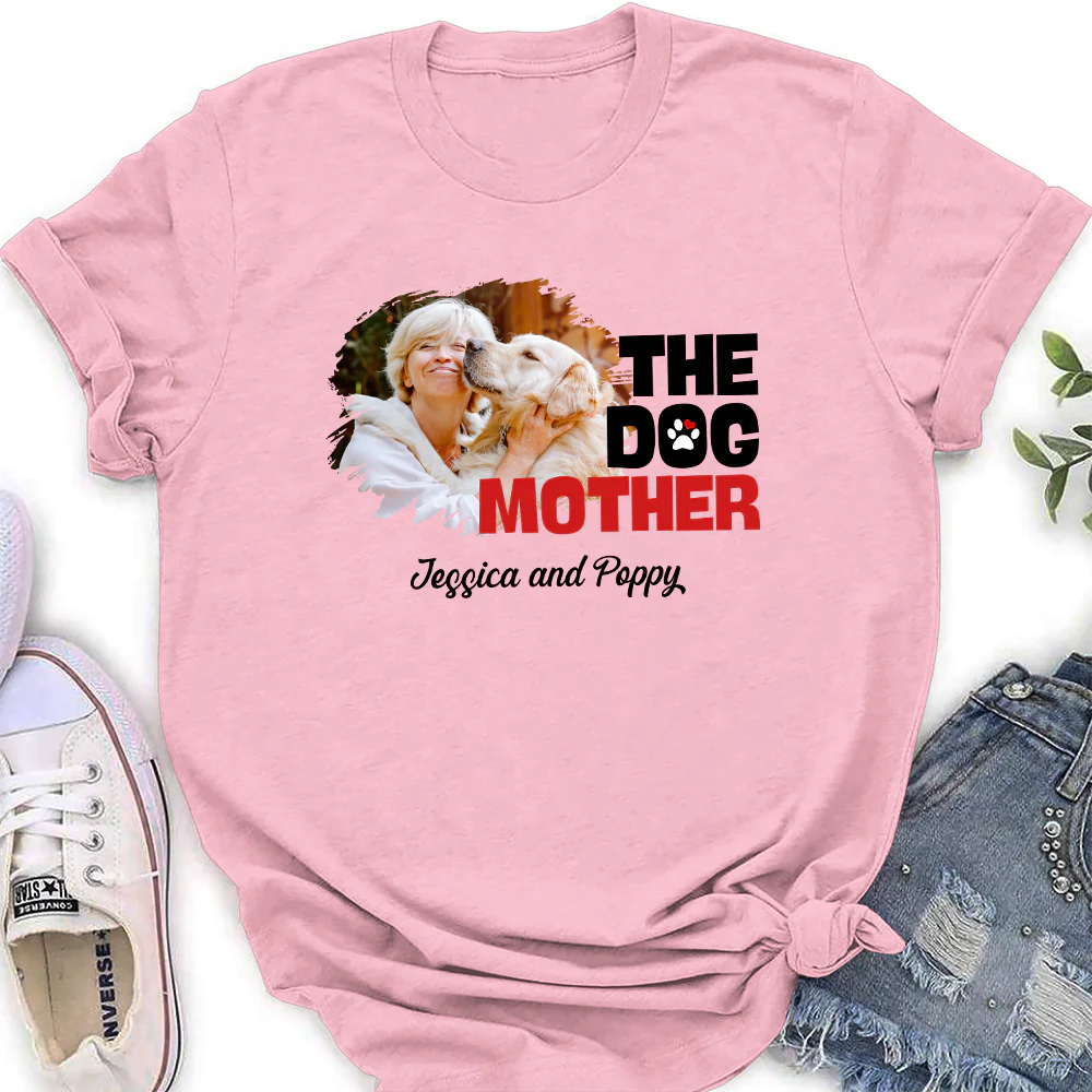 Slay Dog Mother Photo - Personalized Custom Woman T-shirt - Image 2