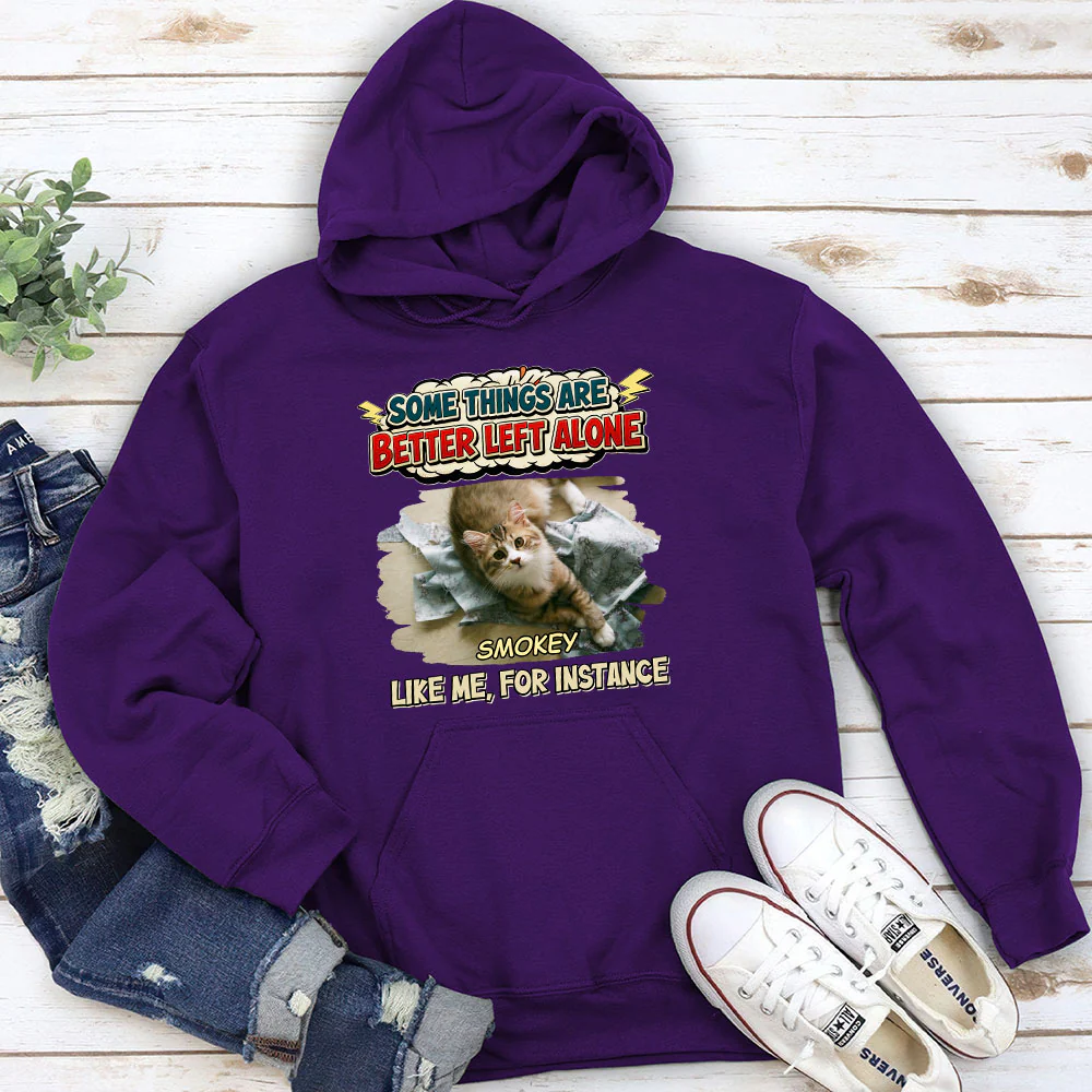 Some Things Are Better Photo - Personalized Custom Hoodie - Image 4