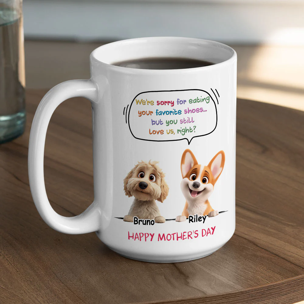 Sorry For Eating Your Shoes - Personalized Custom Coffee Mug - Image 6