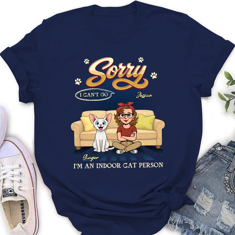 Sorry I Can't Go - Personalized Custom Women's T-Shirt - Image 2