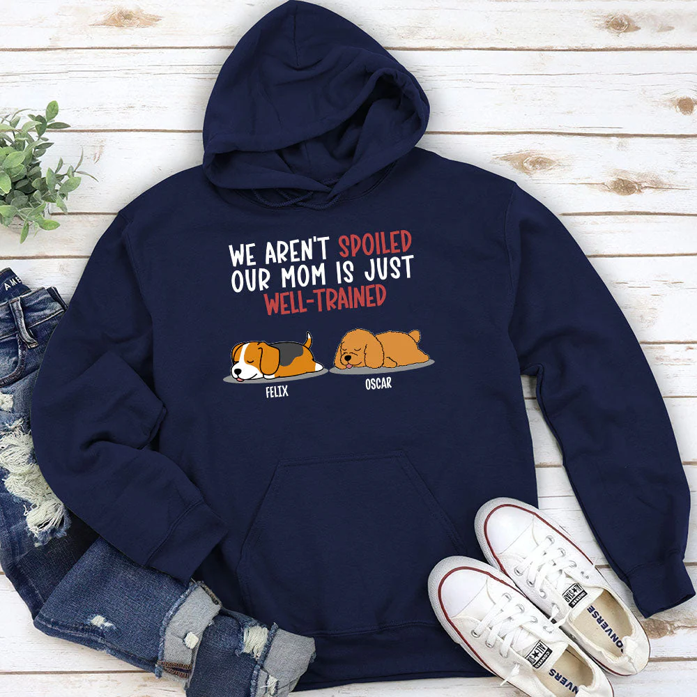 Spoiled Dog And Well Trained Dad 2 - Personalized Custom Hoodie - Image 2
