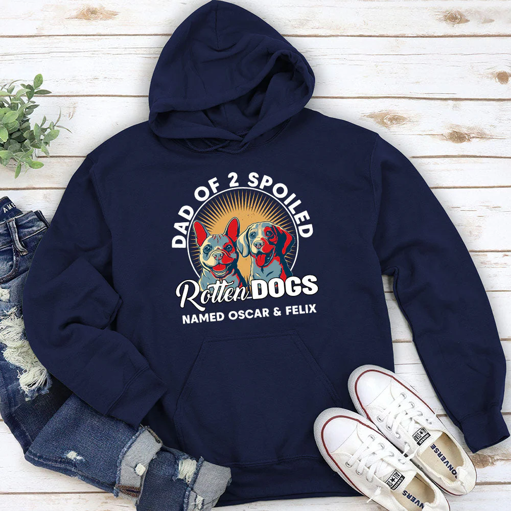 Spoiled Dog - Personalized Custom Hoodie - Image 2