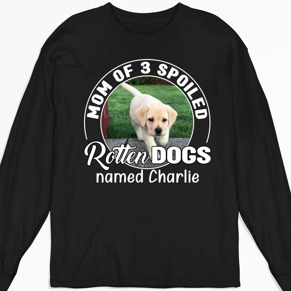 Spoiled Rotten Dog Chibi Cartoon Photo - Personalized Custom Long Sleeve T-Shirt - Image 4