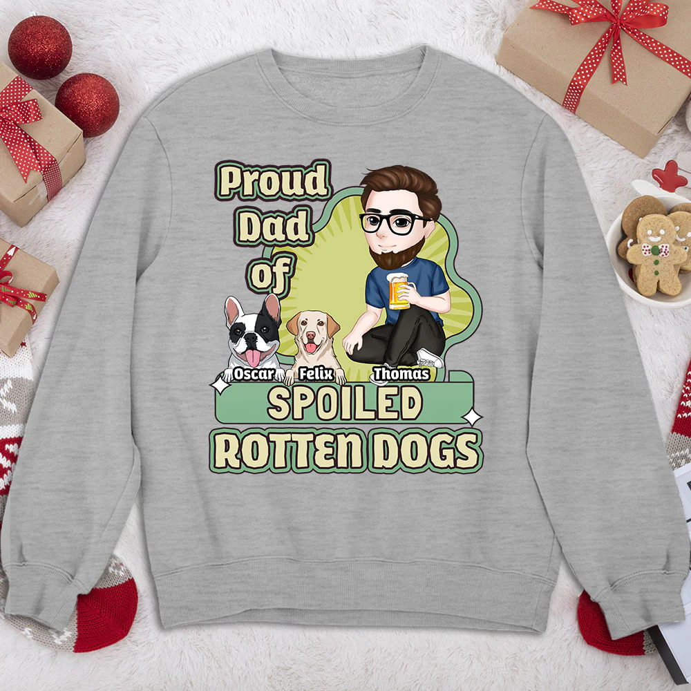 Spoiled Rotten Dog Version 2 - Personalized Custom Sweatshirt - Image 3