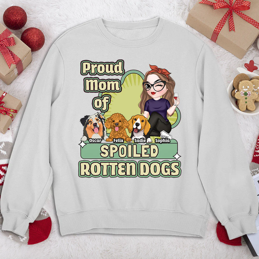 Spoiled Rotten Dog Version 2 - Personalized Custom Sweatshirt - Image 4
