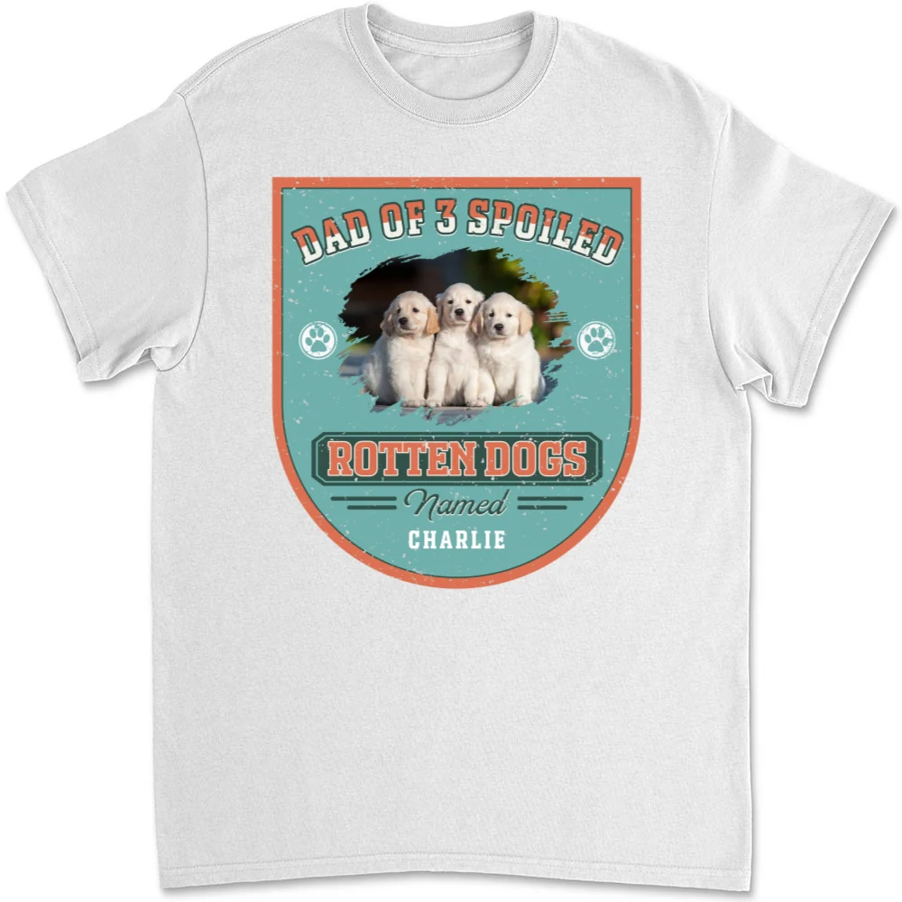 Spoiled Rotten Dogs Photo - Personalized Custom Unisex T-Shirt - Image 3