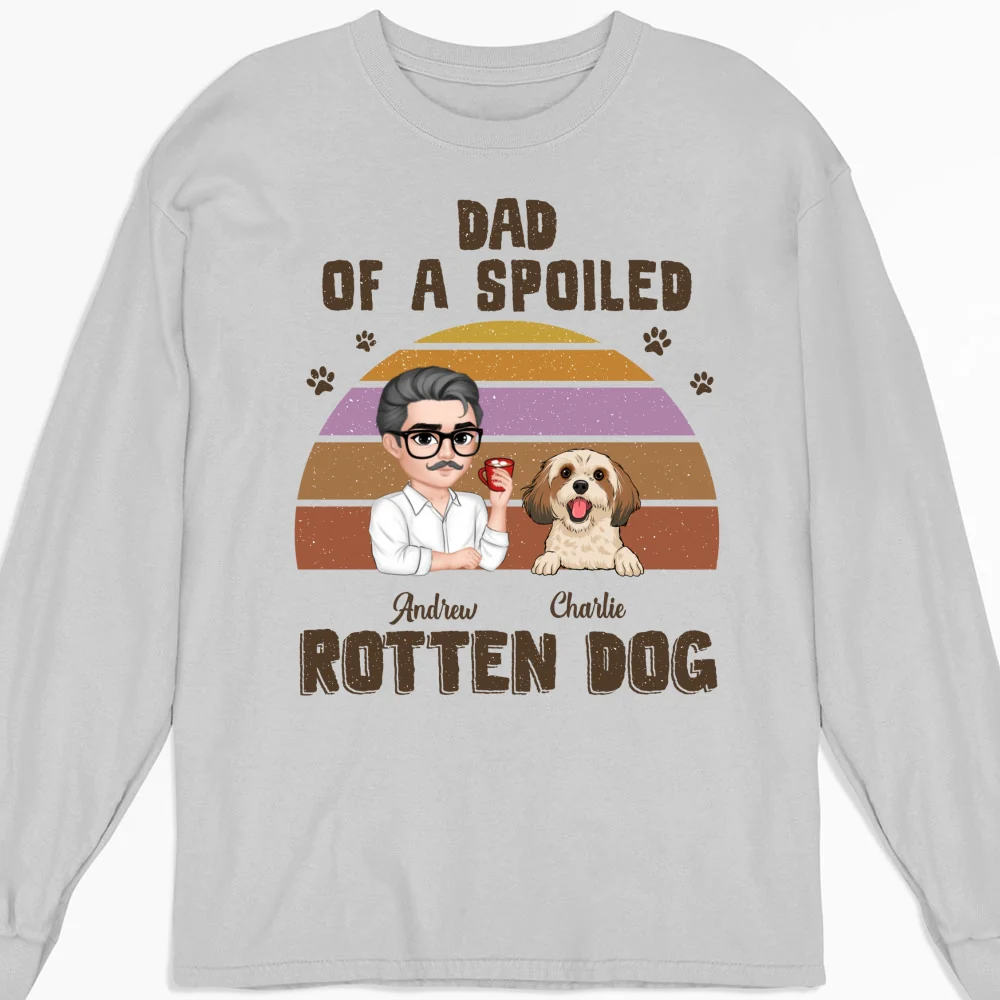 Spoiled Rotten Dogs Version 2 - Personalized Custom Long Sleeve T-shirt - Image 4