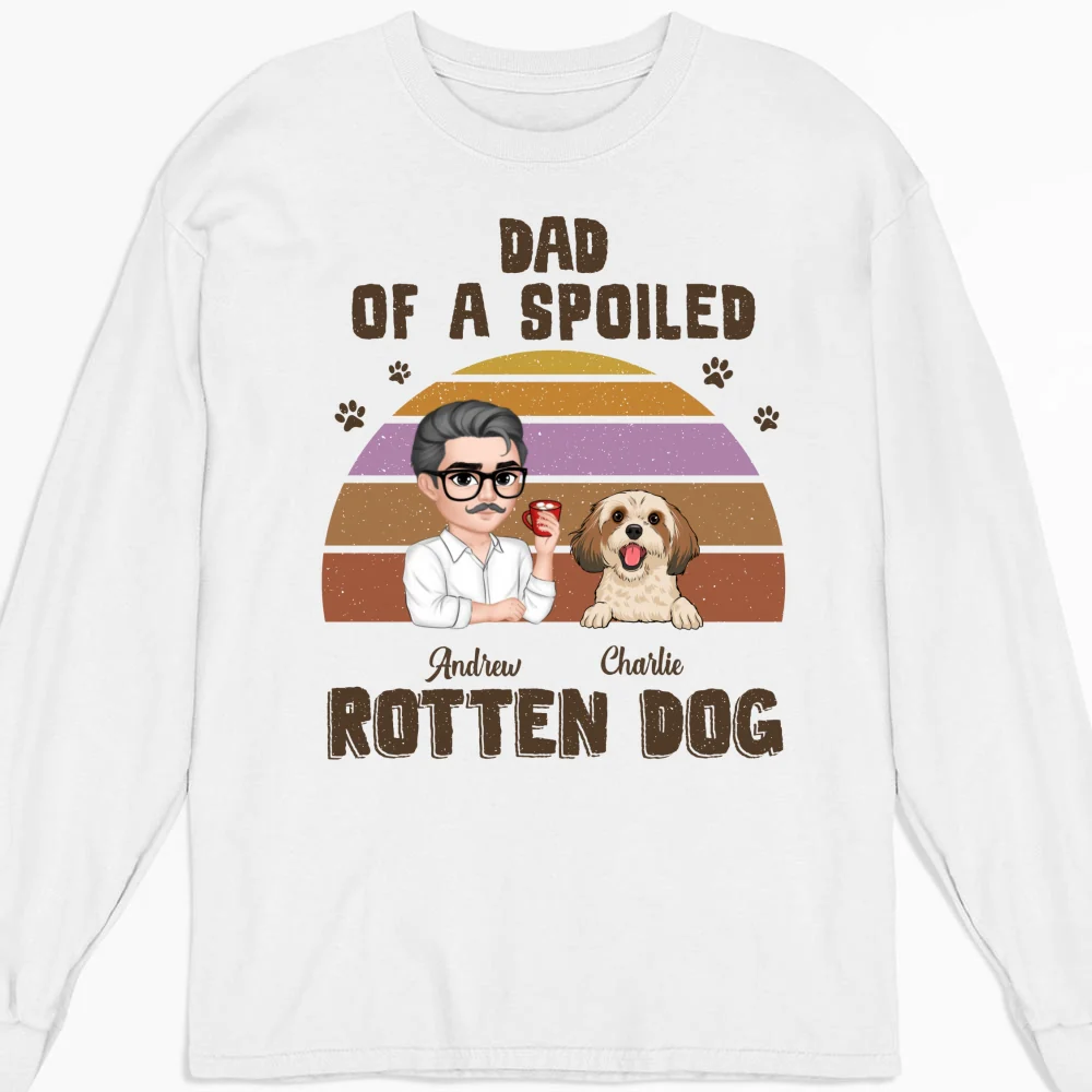 Spoiled Rotten Dogs Version 2 - Personalized Custom Long Sleeve T-shirt - Image 5
