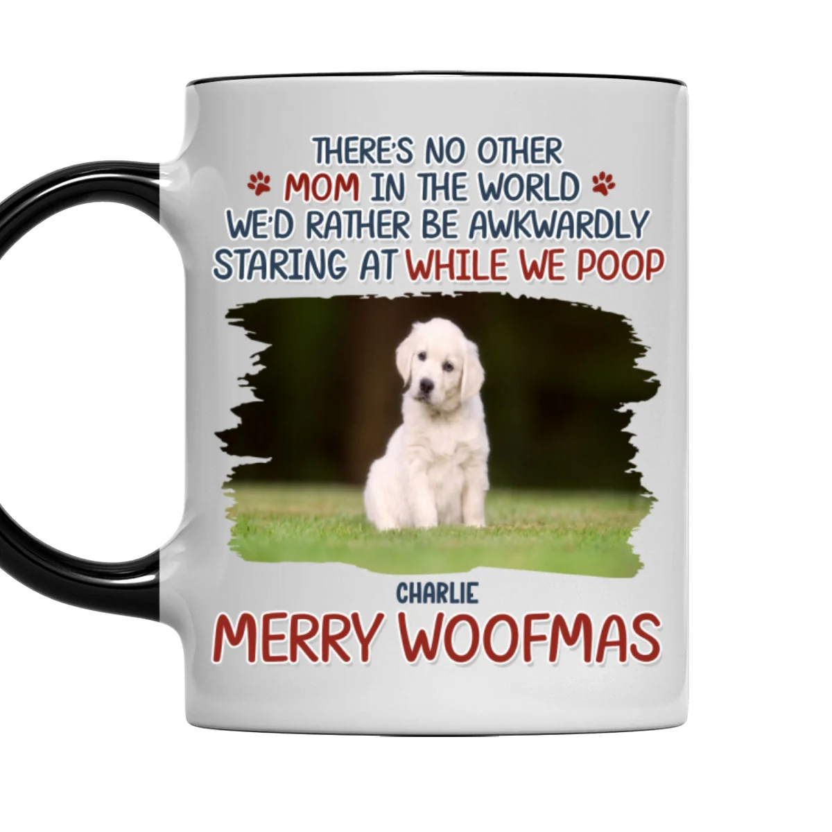 Staring At When I Poop Dog Butt Photo - Personalized Custom Accent Mug - Image 5