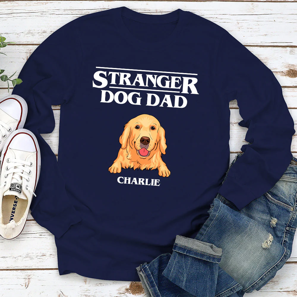 Stranger Dog Dad/Mom - Personalized Custom Long Sleeve T-shirt - Image 2