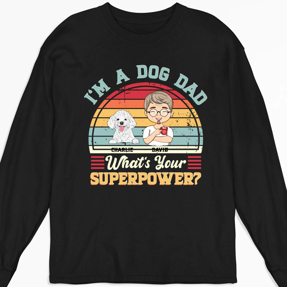 Superpower - Personalized Custom Long Sleeve T-shirt - Image 4