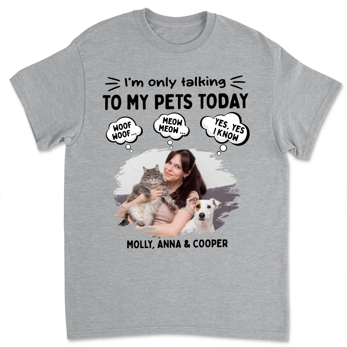 Talk To My Baby Photo Ver Pet - Personalized Custom Unisex T-Shirt