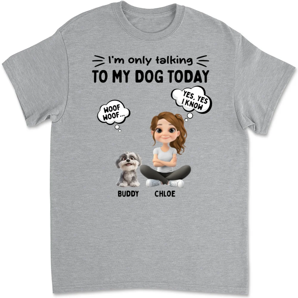 Talk To My Dog - Personalized Custom Unisex T-Shirt - Image 6