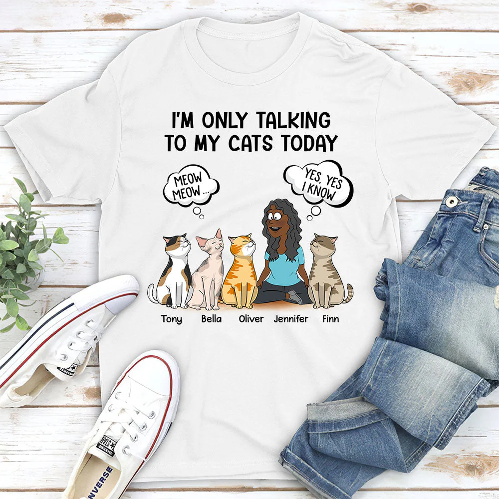 Talking To My Cat - Personalized Custom Unisex T-shirt - Image 3
