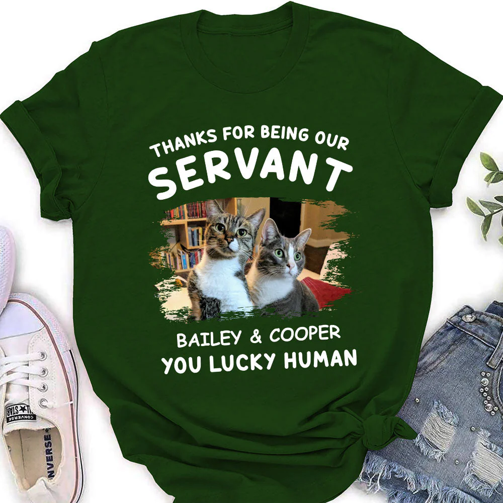 Thanks My Servant - Personalized Custom Women's T-shirt - Image 5