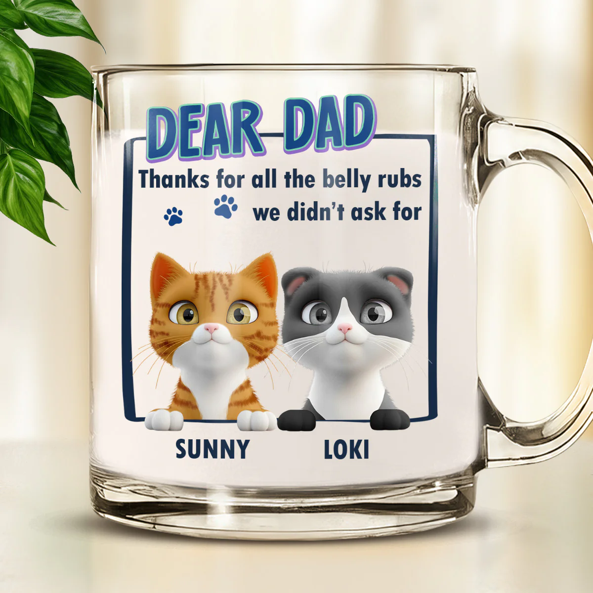 Thanks For All The Belly Rubs - Personalized Custom Glass Mug