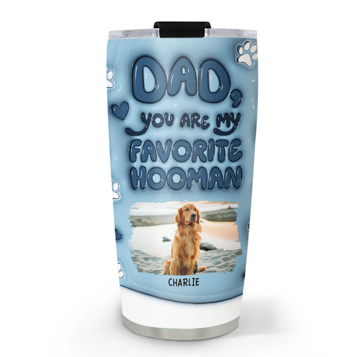 Thanks For Being Dog Favorite Human Ver Photo - Personalized Custom 3D Inflated Effect Tumbler