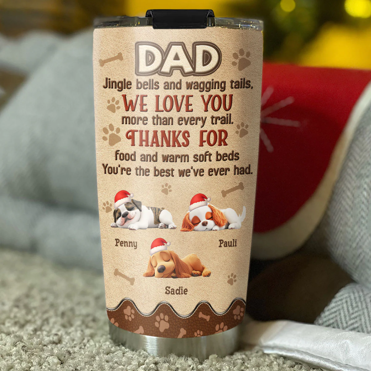 Thanks For Food And Warm Soft Bed - Personalized Custom Tumbler - Image 3