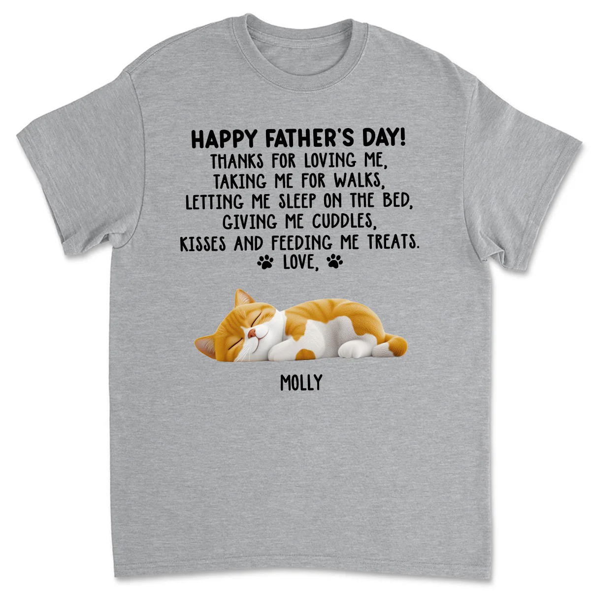 Thanks For Loving Me Cat Dad - Personalized Custom Unisex T-Shirt