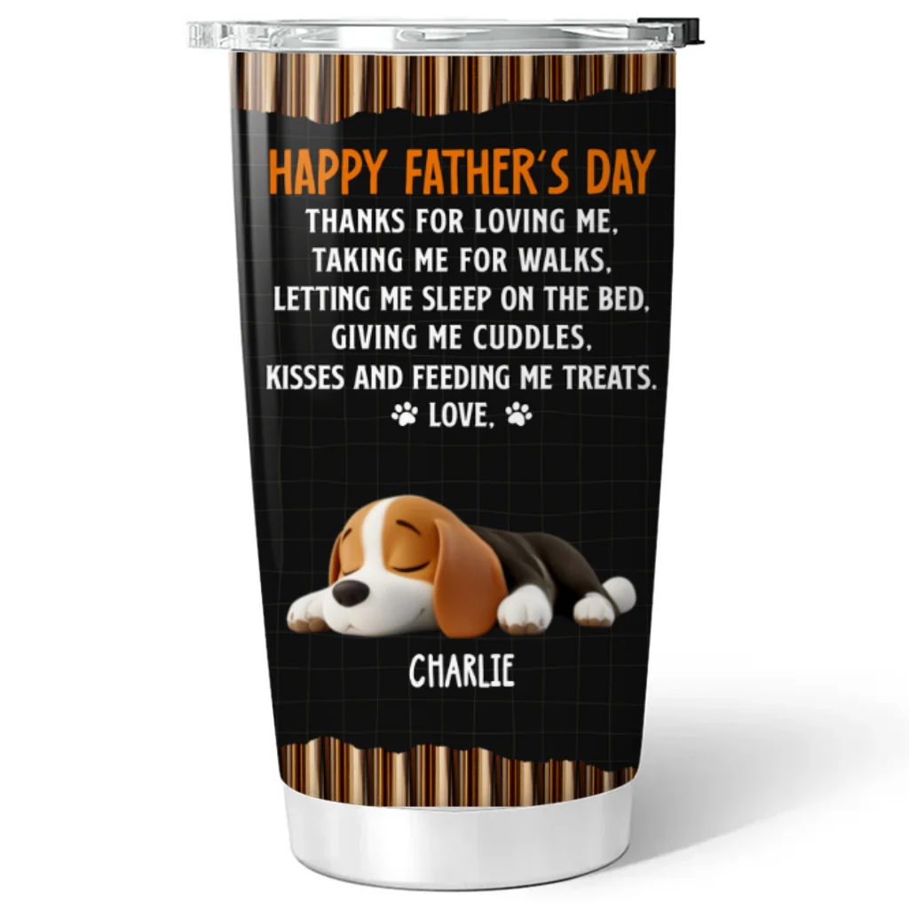 Thanks For Loving Me Dad 2 - Personalized Custom Tumbler - Image 6