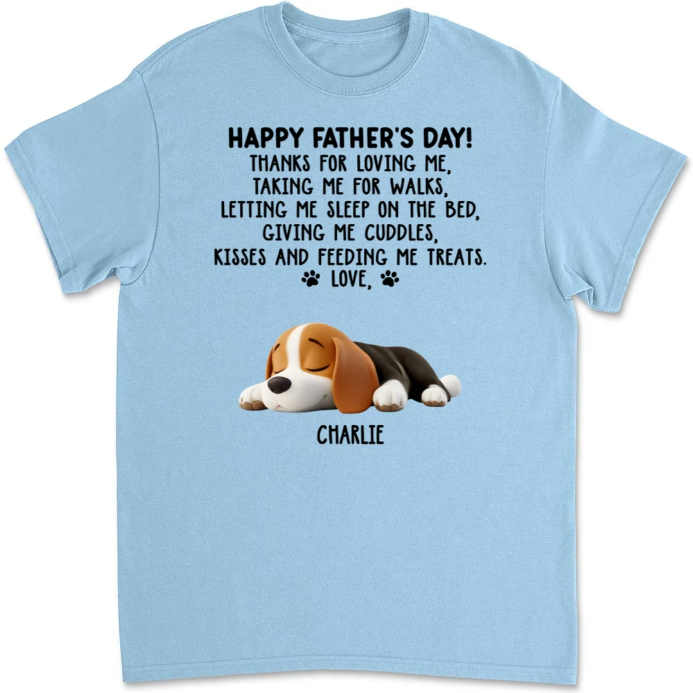Thanks For Loving Me Dad - Personalized Custom Unisex T-Shirt - Image 7