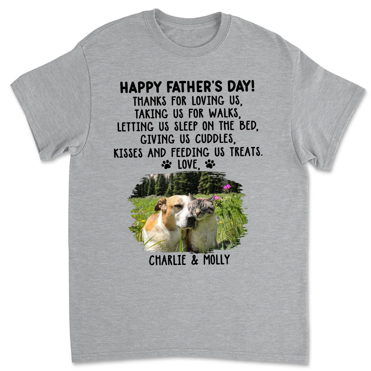 Thanks For Loving Us Dad Photo - Personalized Custom Unisex T-Shirt