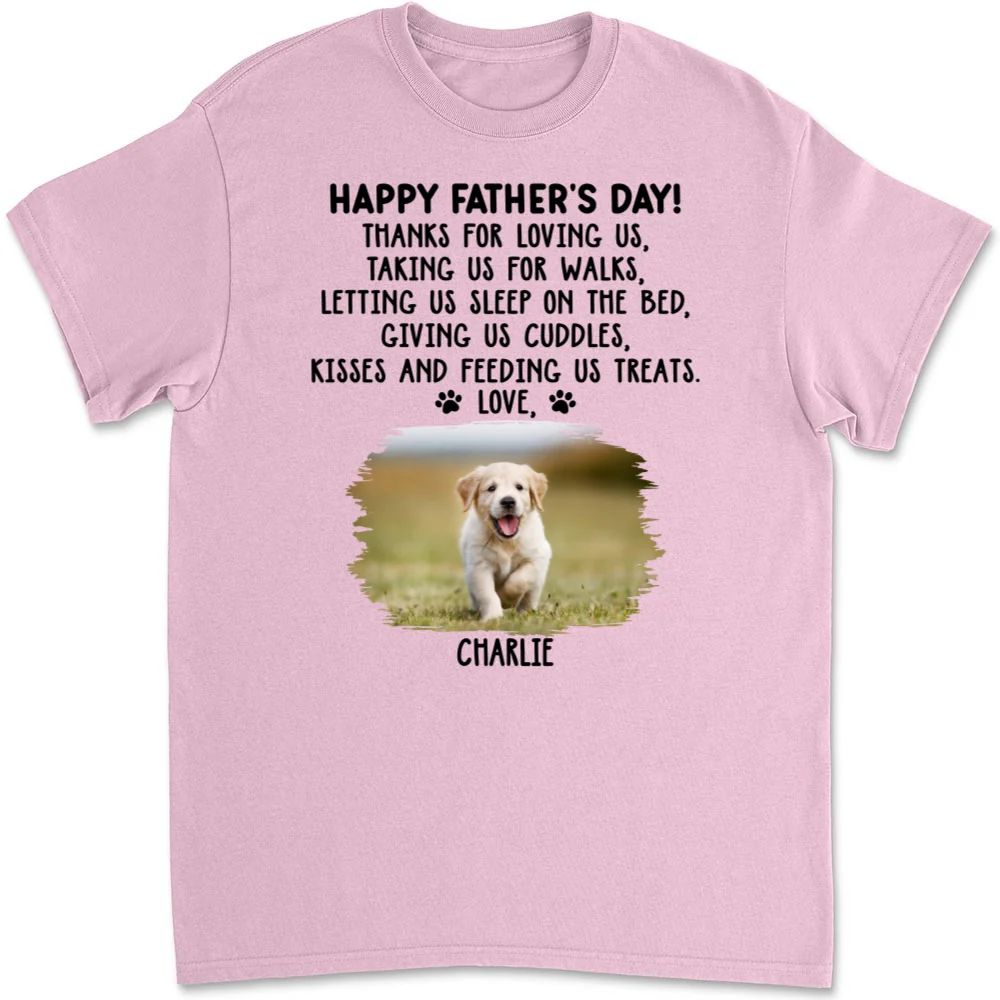 Thanks For Loving Us Dad Photo - Personalized Custom Unisex T-Shirt - Image 7
