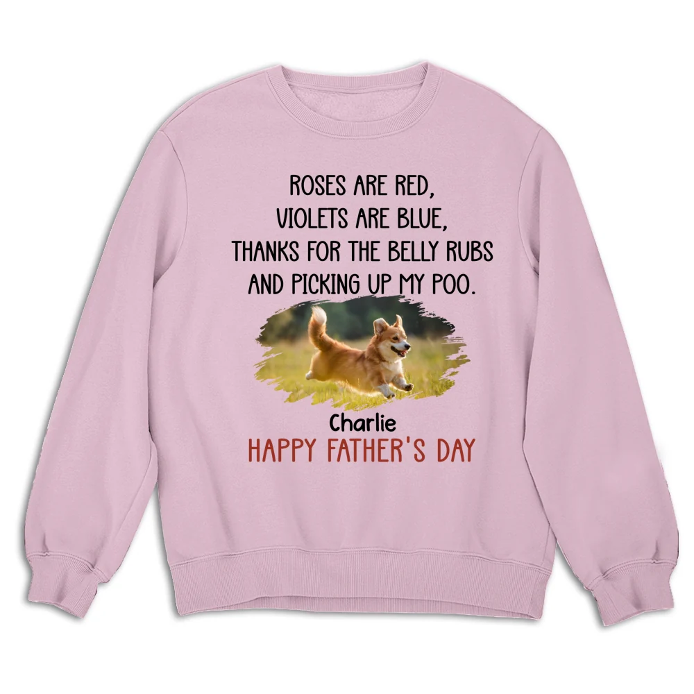 Thanks For The Belly Rubs Photo - Personalized Custom Sweatshirt - Image 6