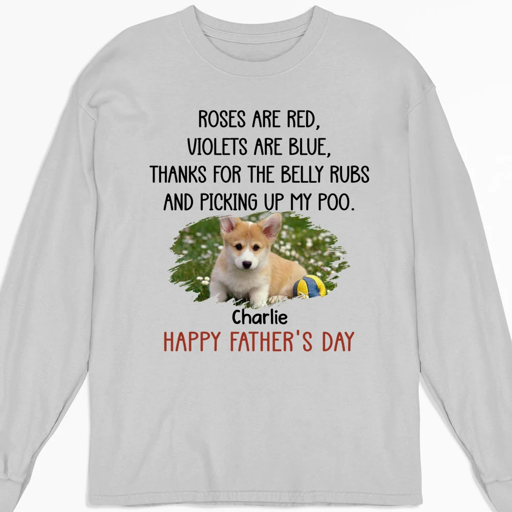 Thanks For The Belly Rubs Ver Pet Photo - Personalized Custom Long Sleeve T-shirt - Image 4