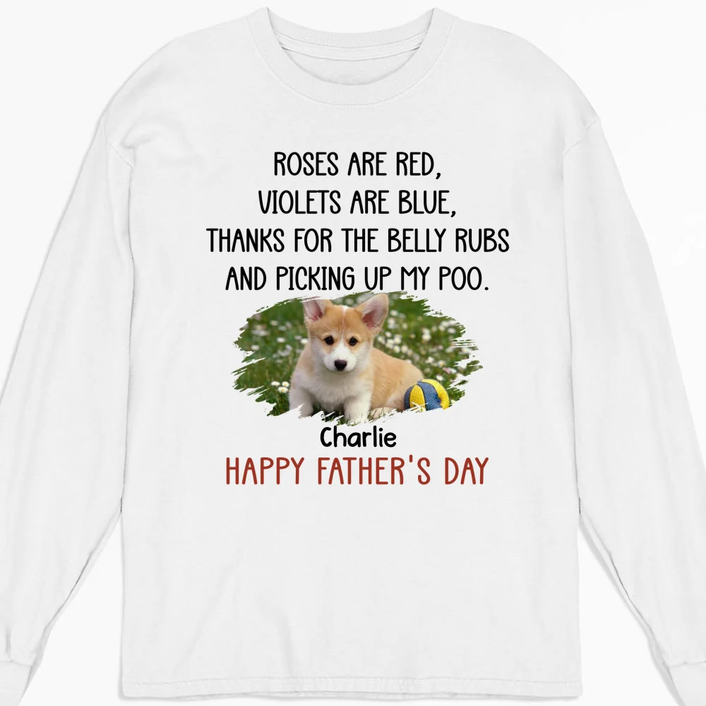 Thanks For The Belly Rubs Ver Pet Photo - Personalized Custom Long Sleeve T-shirt - Image 5