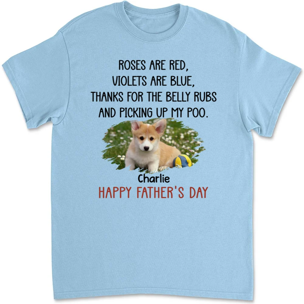 Thanks For The Belly Rubs Ver Pet Photo - Personalized Custom Unisex T-shirt - Image 8