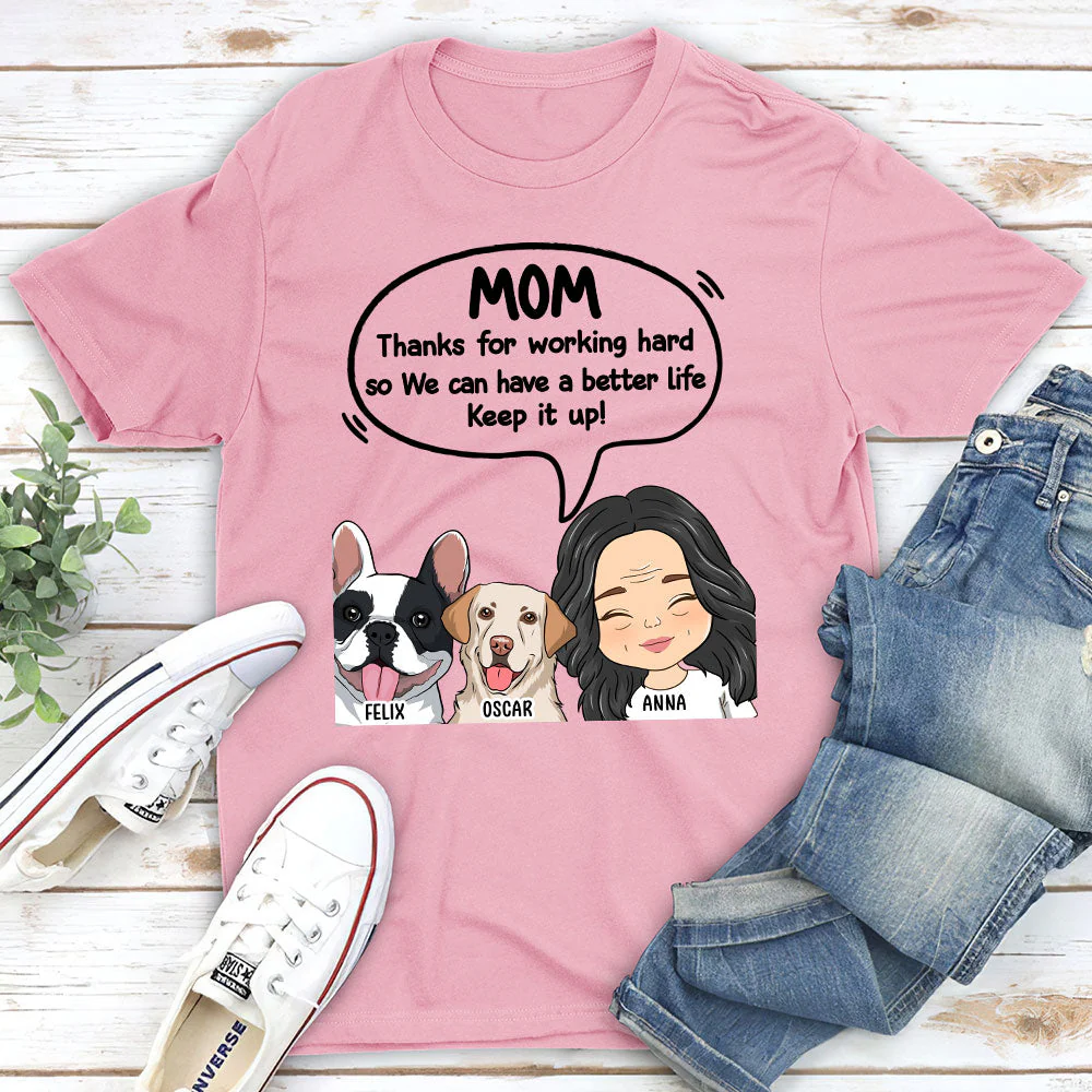 Thanks For Working Hard - Personalized Custom Unisex T-shirt - Image 3
