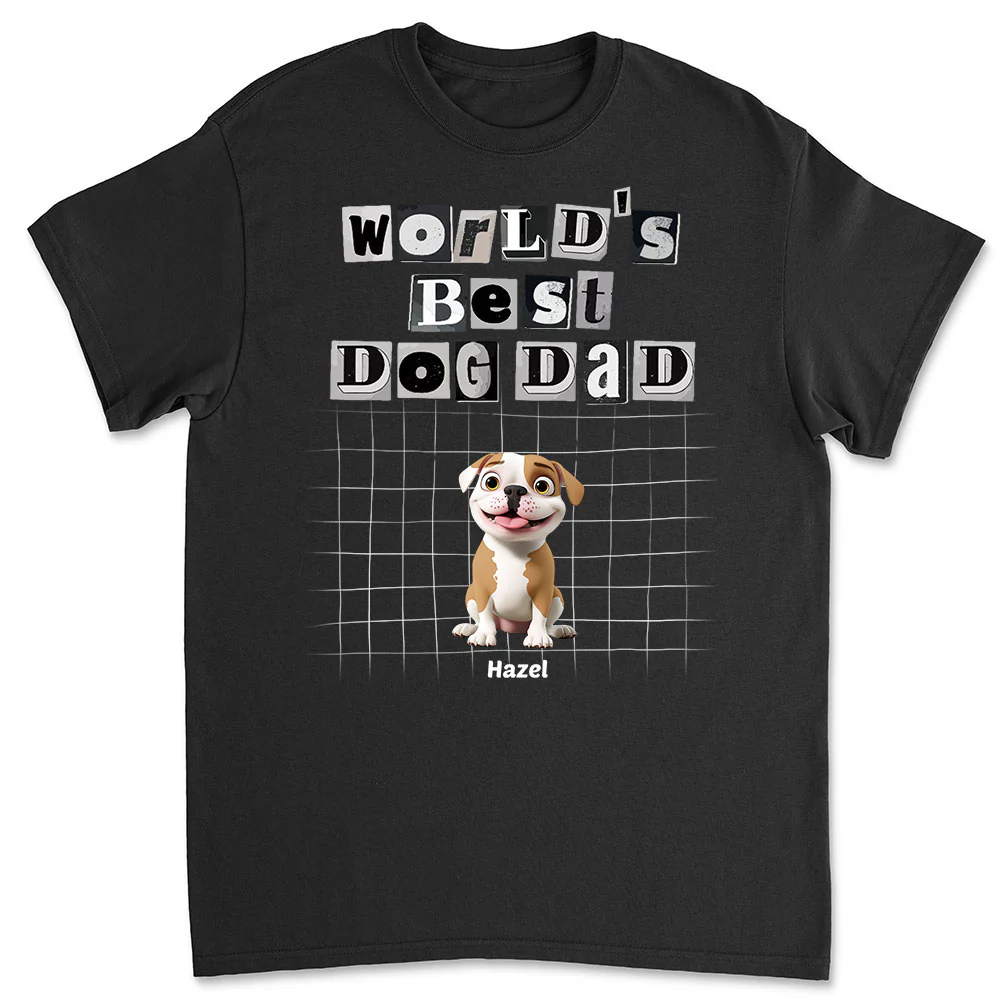 The Best Dad Dog - Personalized Custom Unisex T-shirt