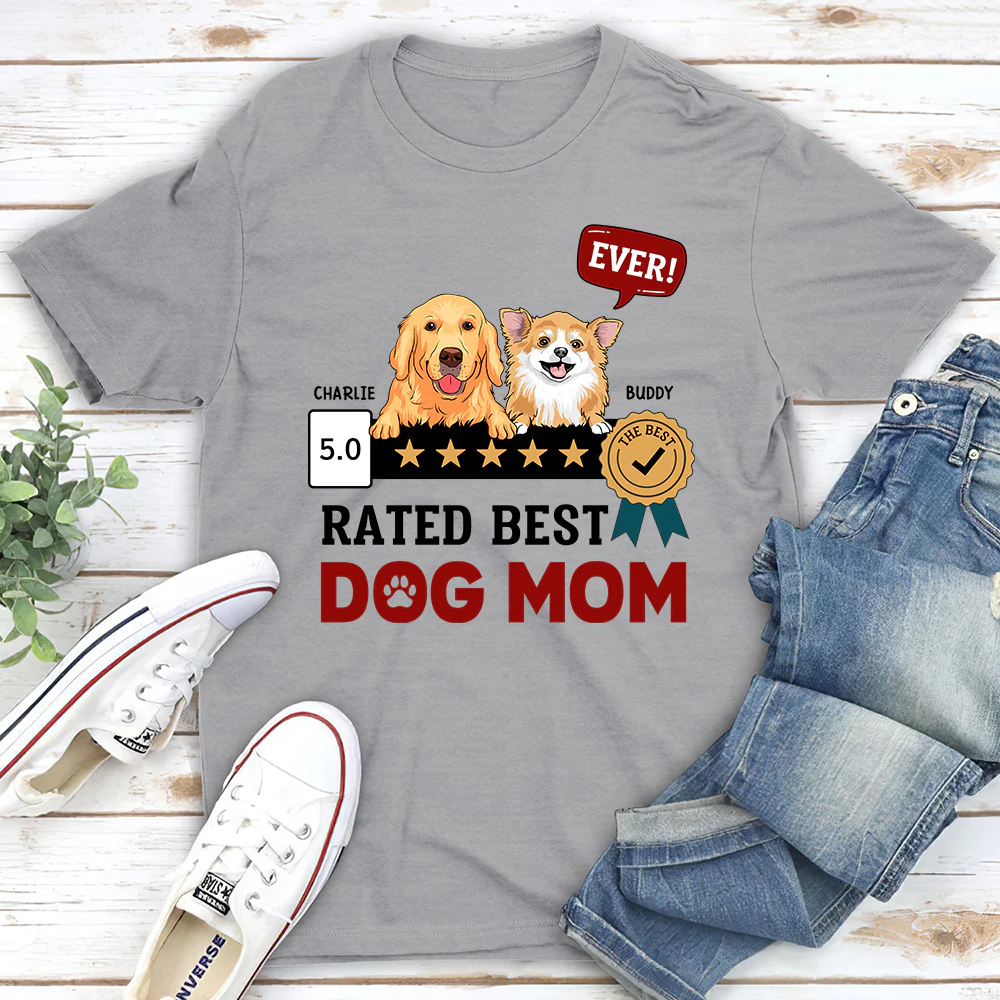 The Best Dog Mom Ever - Personalized Custom Unisex T-Shirt - Image 2