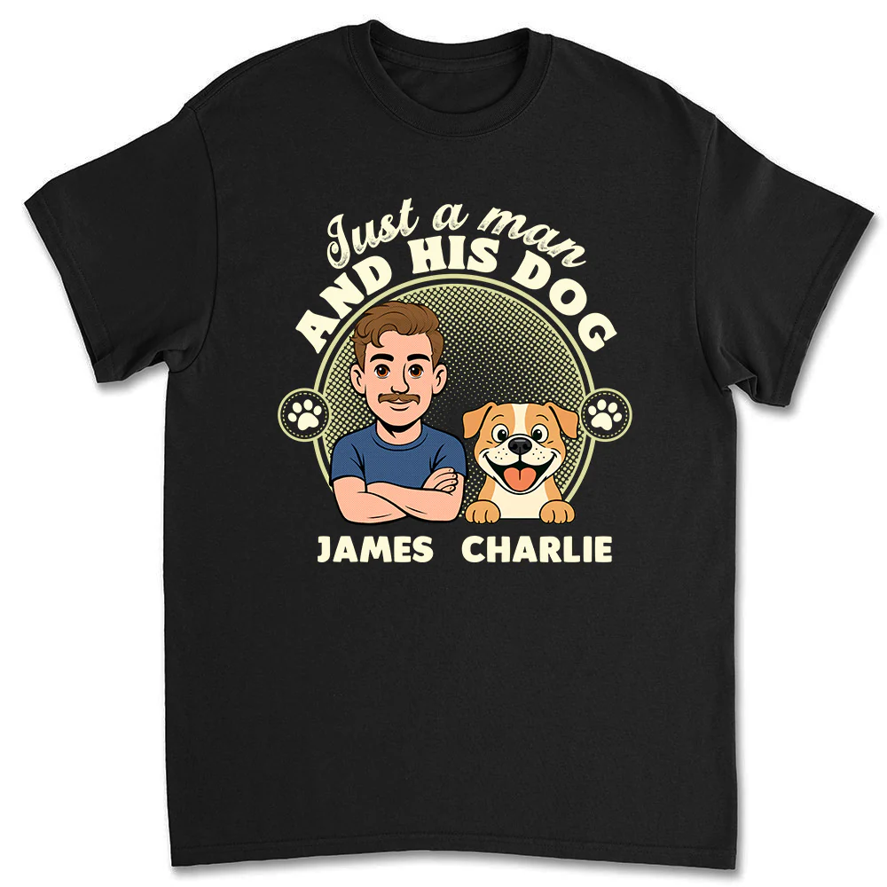 The Man And The Dog - Personalized Custom Unisex T-Shirt