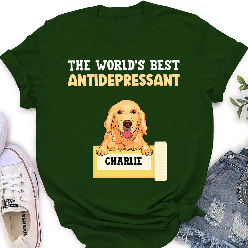 The World's Best Antidepressant - Personalized Custom Women's T-shirt - Image 2