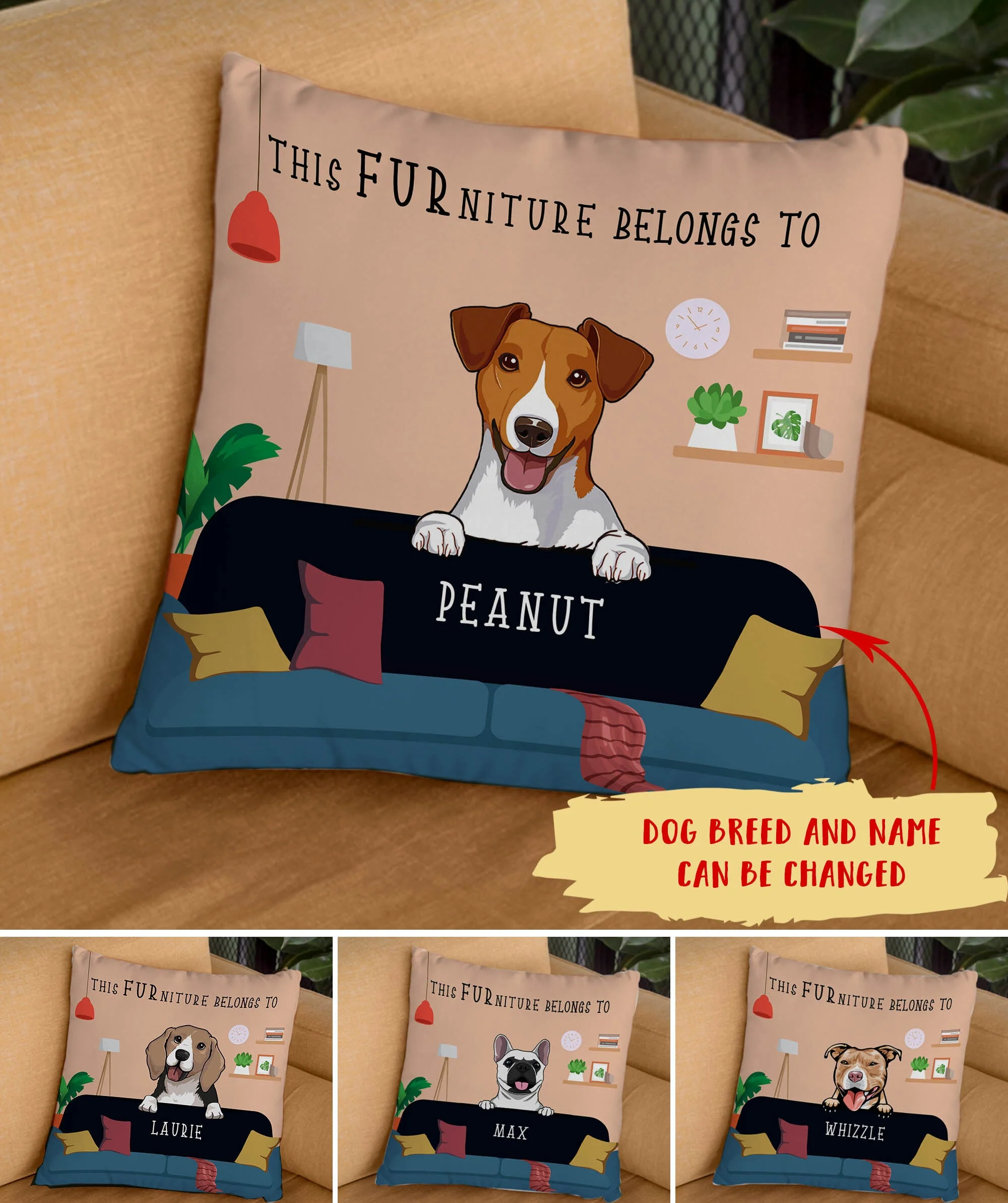 This Furniture Belongs to the Dog - Personalized Custom Throw Pillow