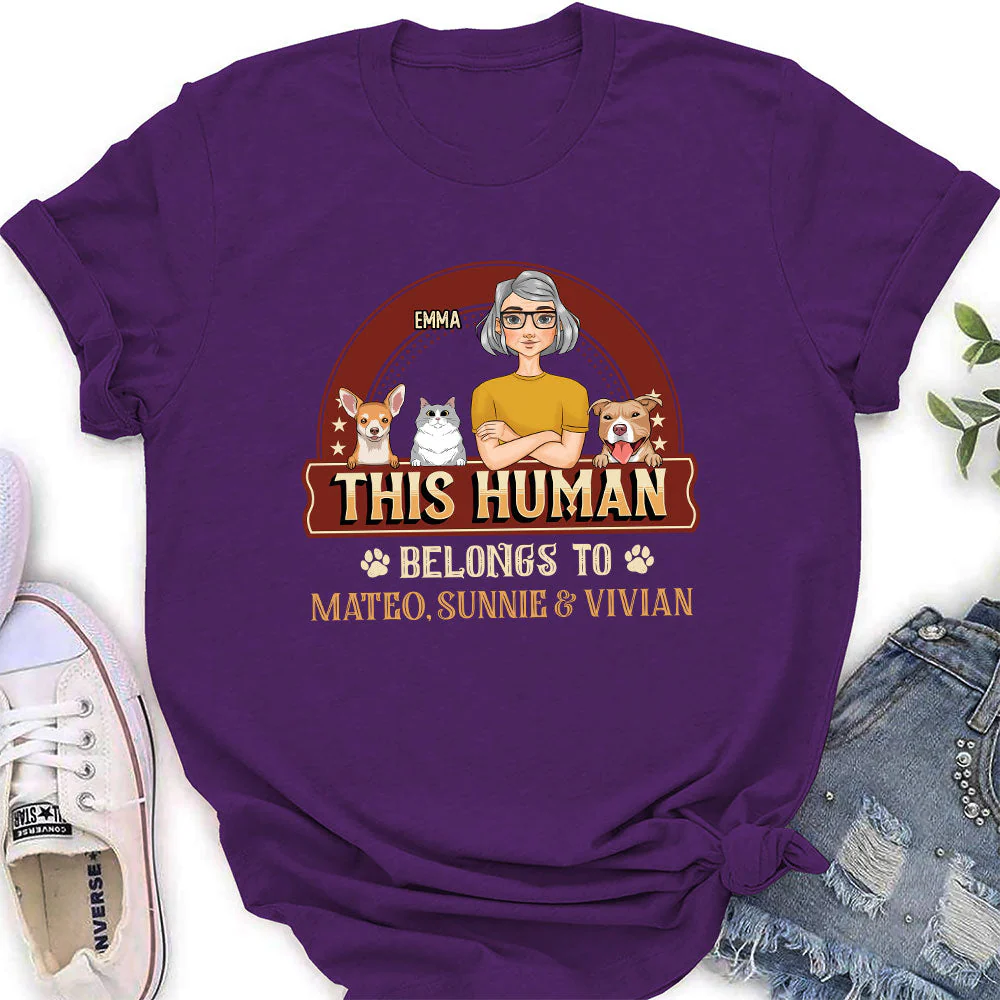 This Human Belongs To Pets - Personalized Custom Women's T-shirt - Image 4