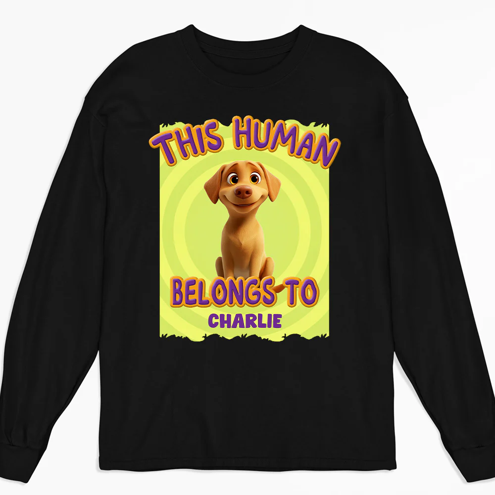 This Human Belongs To Us Cartoon - Personalized Custom Long Sleeve T-Shirt