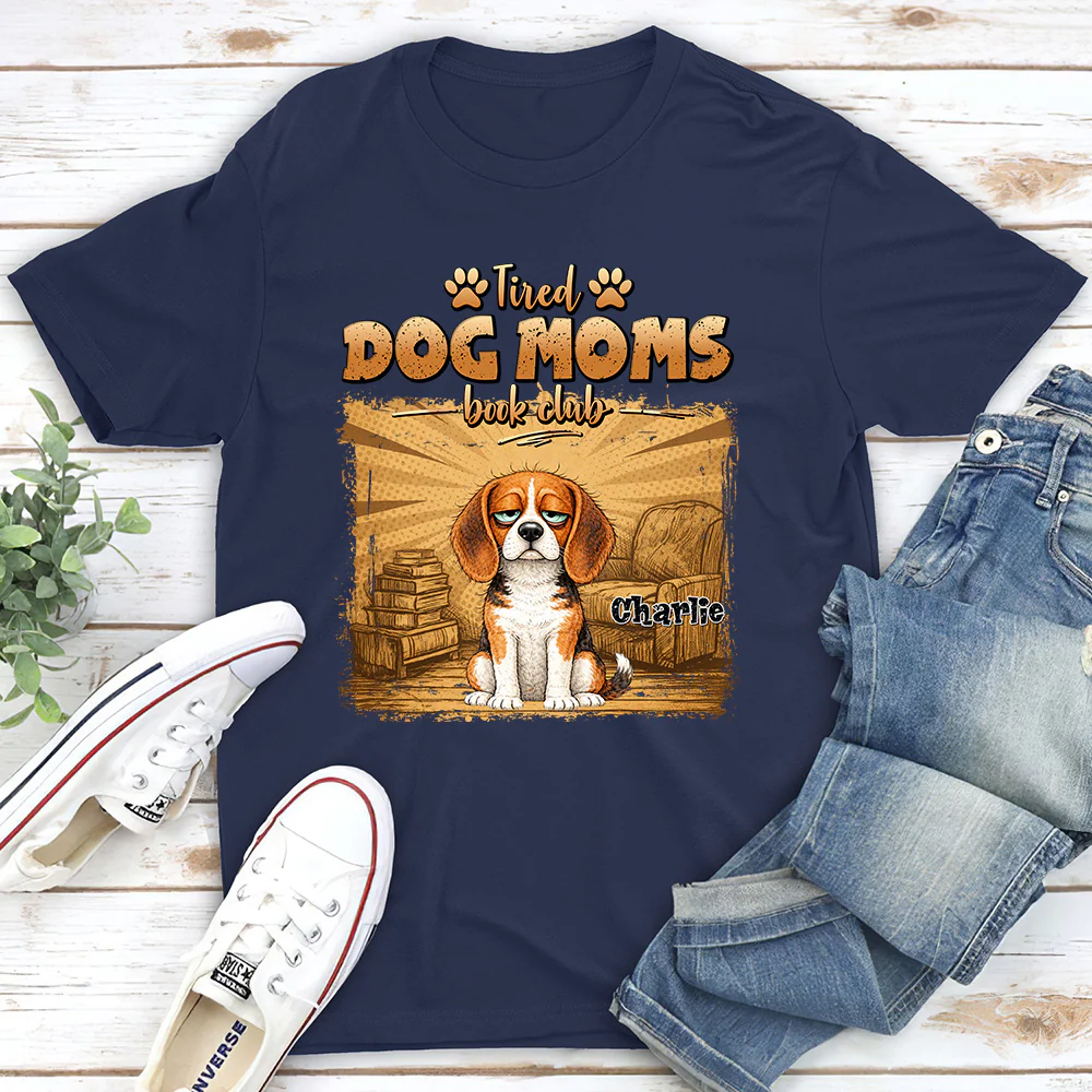 Tired Dog Moms Book Club - Personalized Custom Unisex T-Shirt - Image 3