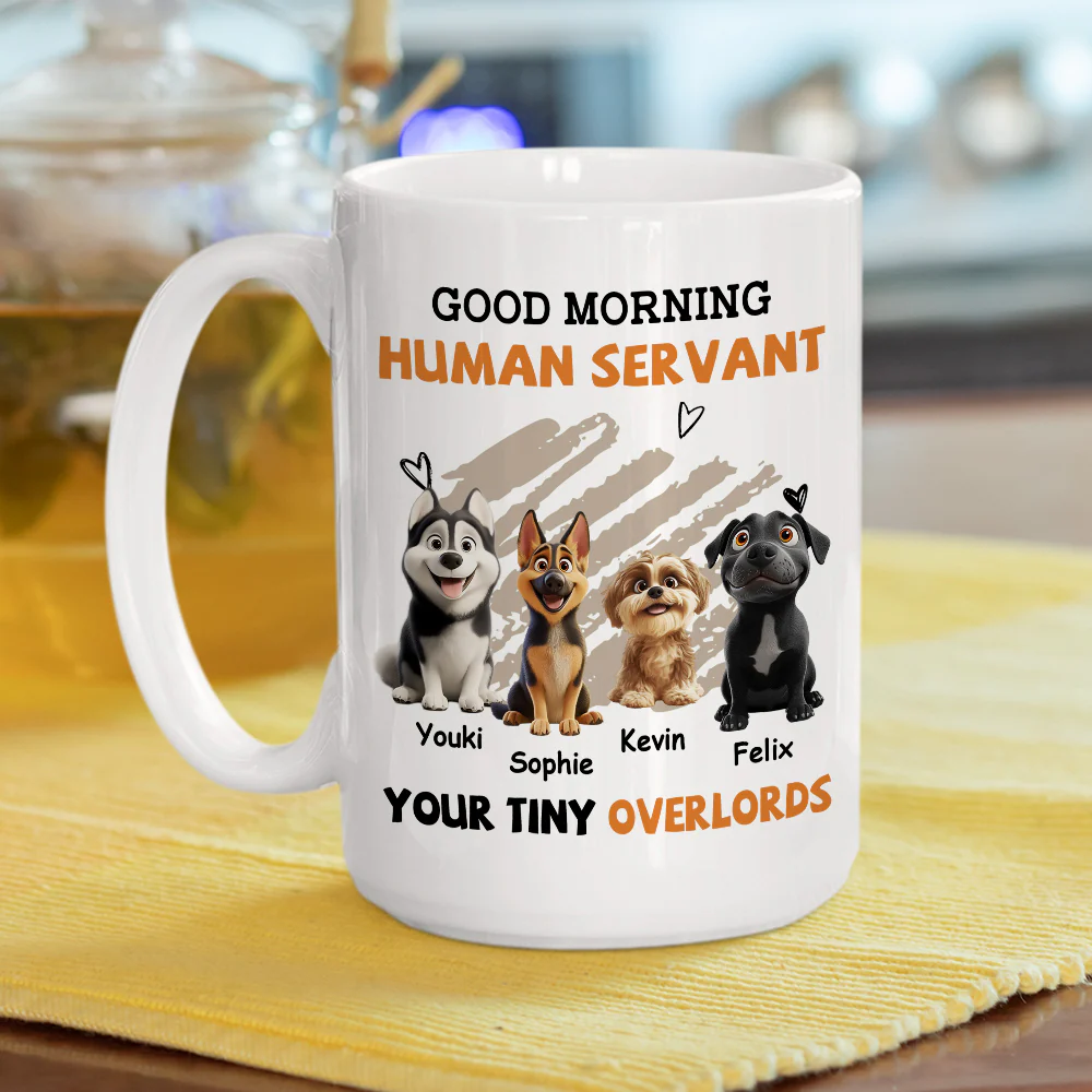 To My Dog Human Servant - Personalized Custom Coffee Mug - Image 5