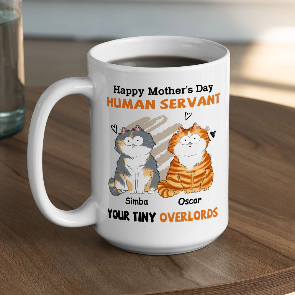 To My Human Servant Mom - Personalized Custom Coffee Mug - Image 4