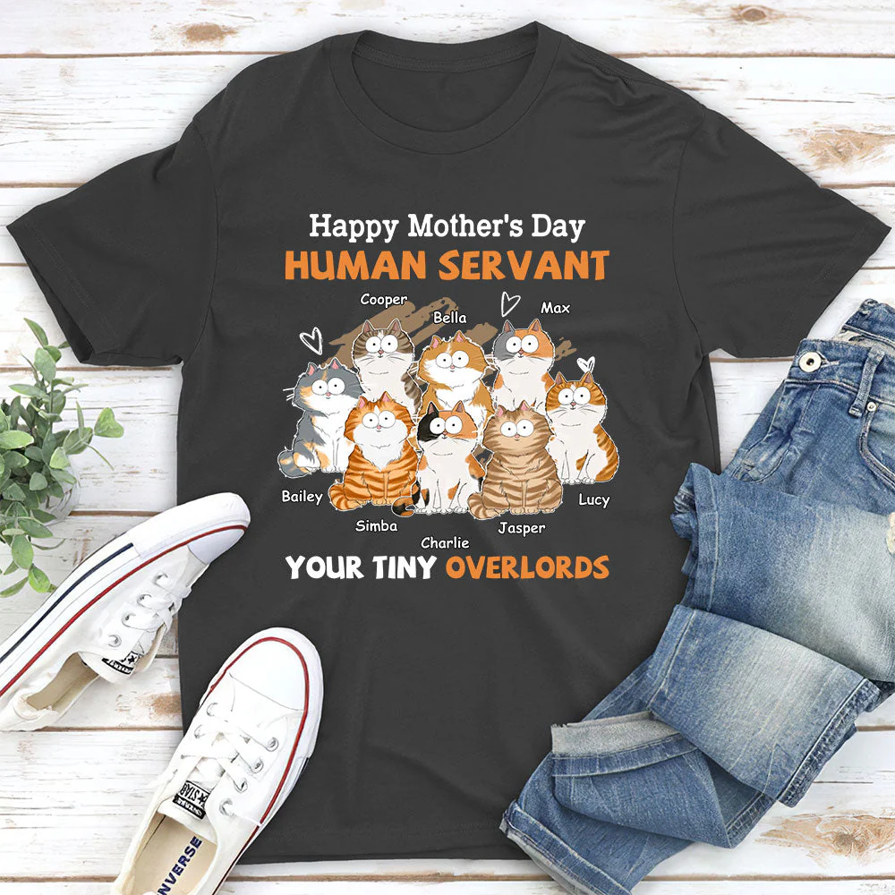 To My Human Servant Mom - Personalized Custom Unisex T-shirt - Image 5