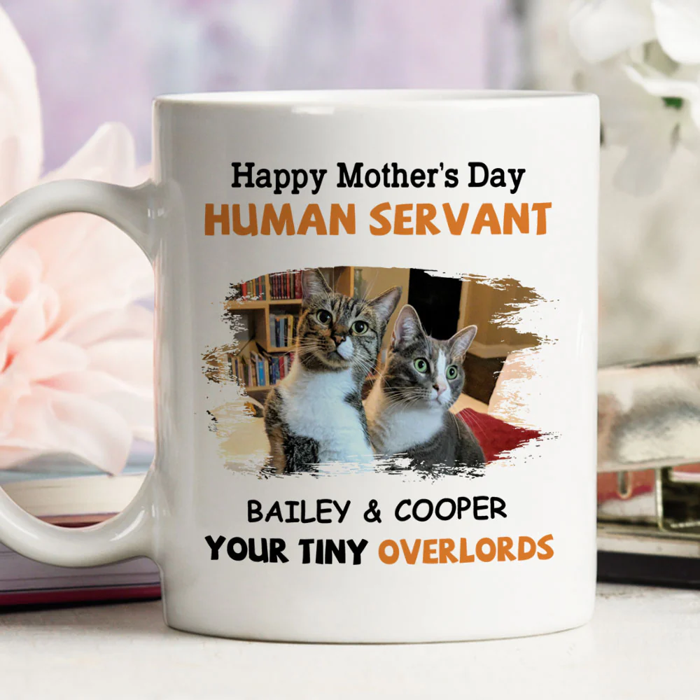 To My Human Servant Mom Photo - Personalized Custom Coffee Mug - Image 3