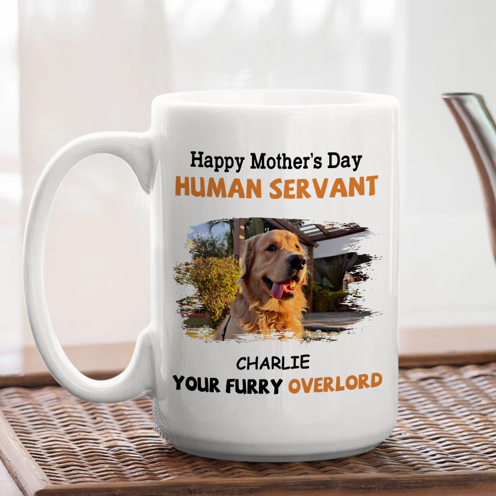 To My Human Servant Mom Photo - Personalized Custom Coffee Mug - Image 5